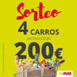 Supermercados MAS sortea 4 carros de 200€