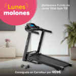 Gana una cinta de correr Vital Gym T8 en el sorteo de Lunes Molones Carrefour