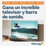 Gana un televisor y barra de sonido en el sorteo de Naturgy