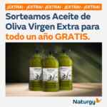 Gana Aceite de Oliva Virgen Extra para un año entero con Naturgy
