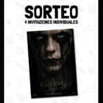 Sorteo El Cuervo Cines MN4: Gana 1 entrada individual