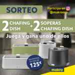 Sorteo Makro: gana un Chafing Dish Hendi Uniq ó una Sopera Chafing Dish Hendi Uniq
