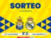 Spar Gran Canaria sortea una entrada doble para el partido entre Las Palmas y el Real Madrid