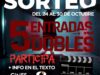 Gana una entrada doble de cine con el sorteo del Centro Comercial El Arcángel
