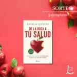 Sorteo Casa del Libro: Gana el libro "De la boca a tu salud" de Ángela Quintas