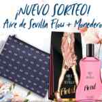 Súper Sorteo Instituto Español: Gana 1 pack con un perfume Aire de Sevilla Flow y un monedero