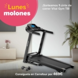 Gana una cinta de correr Vital Gym T8 en el sorteo de Lunes Molones Carrefour