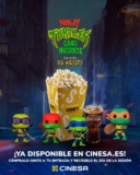 Menú Cinesa Ninja Turtles Caos Mutante con palomitas, refresco y Funko de los personajes