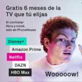 PhoneHouse: obtén 6 meses Gratis del servicio de TV que elijas